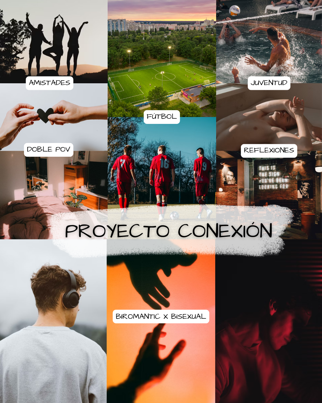 Aesthetic del Proyecto Conexión. En él se observan varias imagenes relacionadas con el fútbol y las relaciones entre los personales (uno de ellos es asexual y el otro asexual).